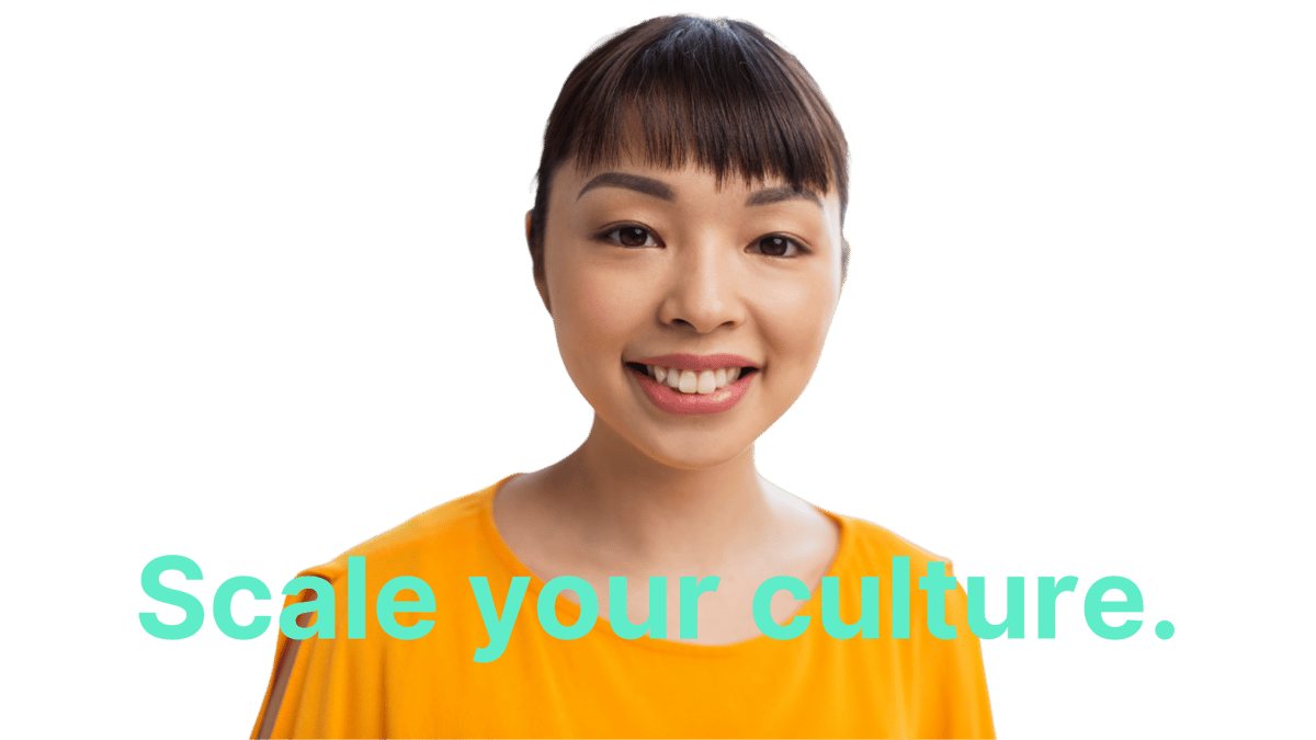 Scale your culture