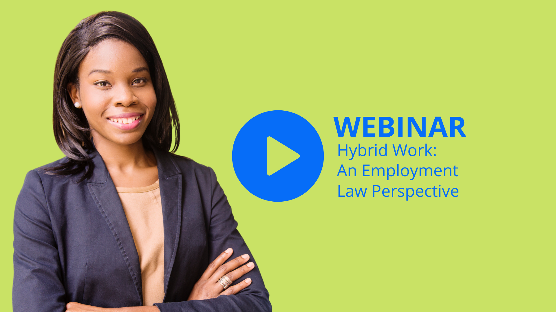 [WEBINAR] Hybrid Work: An Employment Law Perspective